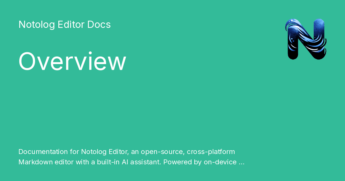 Overview - Notolog Editor Docs